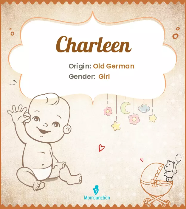 Charleen: Meaning, Origin, Popularity_image