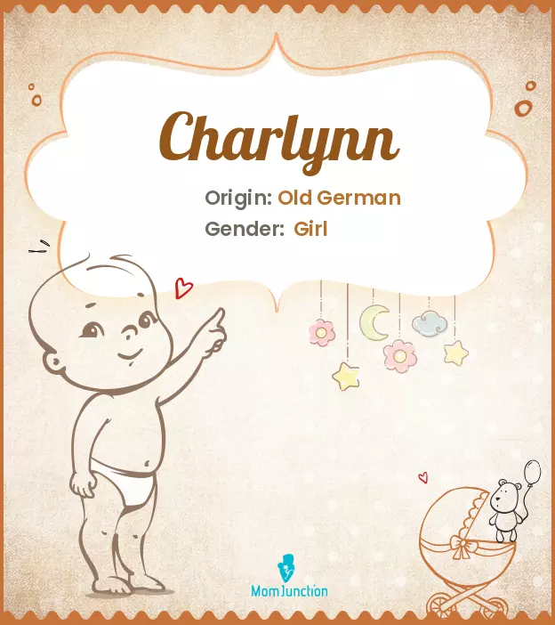 Charlynn: Meaning, Origin, Popularity | MomJunction