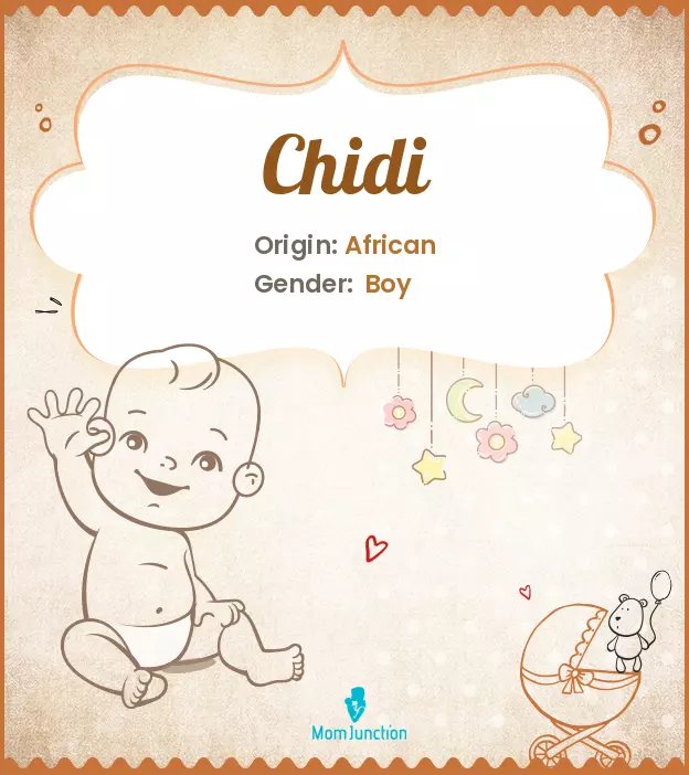 Chidi: Meaning, Origin, Popularity | MomJunction