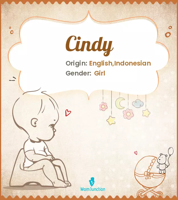 Cindy: Name Meaning, Origin, History, And Popularity | MomJunction