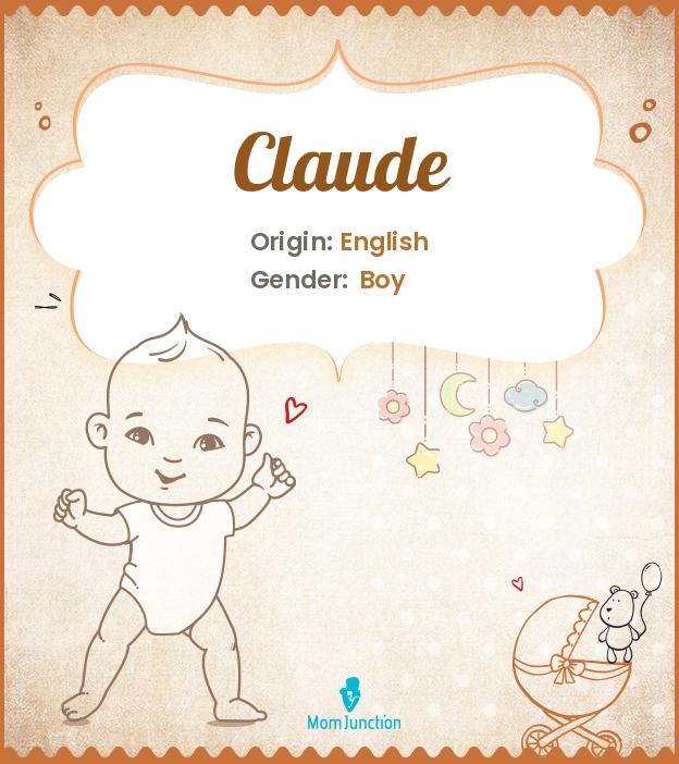 Claude: Name Meaning, Origin, History, And Popularity_image