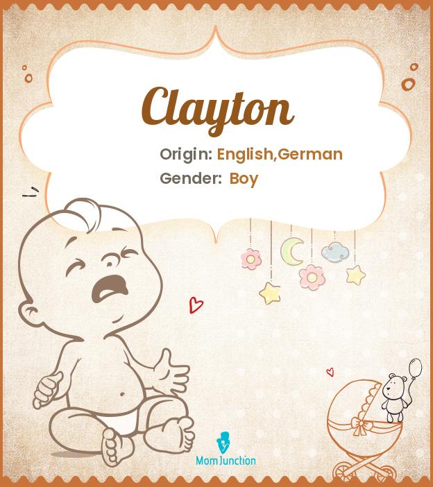 Clayton Name Meaning, Origin, History, And Popularity