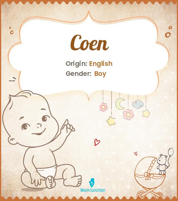 Coen Name Meaning Origin History And Popularity