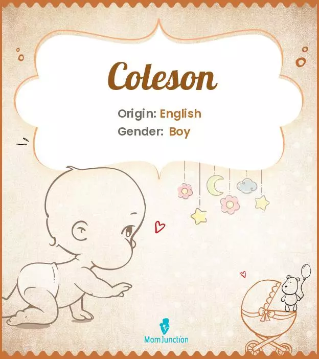 Coleson: Meaning, Origin, Popularity | MomJunction