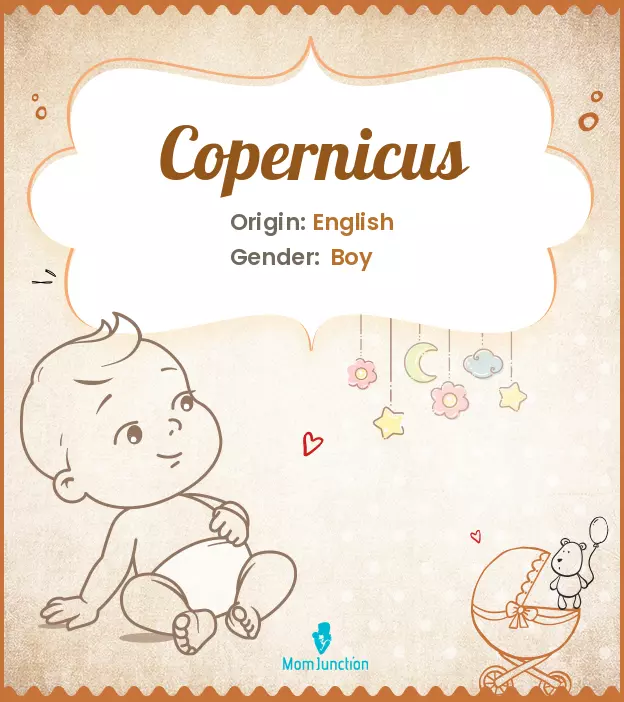 Copernicus: Meaning, Origin, Popularity_image