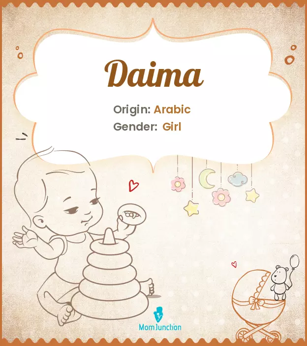 Explore Daima: Meaning, Origin & Popularity | MomJunction