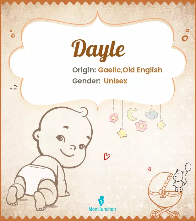 Explore Dayle: Meaning, Origin & Popularity | MomJunction