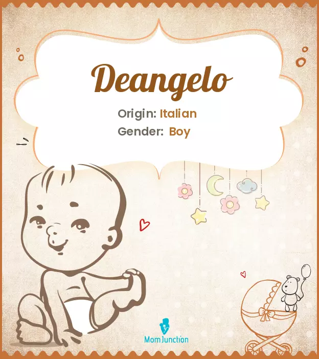 Explore Deangelo: Meaning, Origin & Popularity | MomJunction