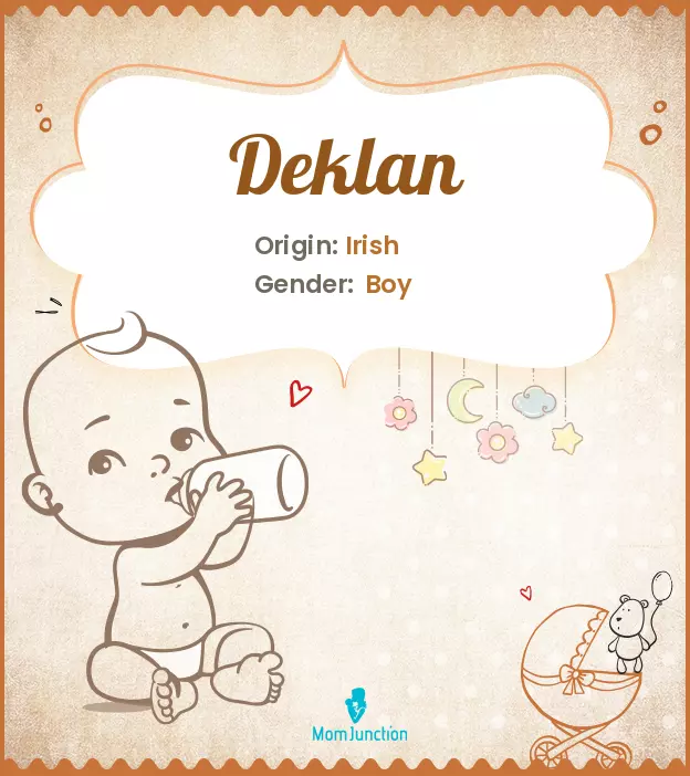 Explore Deklan: Meaning, Origin & Popularity | MomJunction