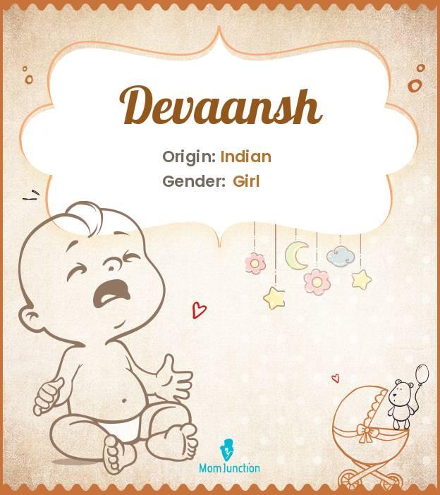 Explore Devaansh: Meaning, Origin & Popularity_image