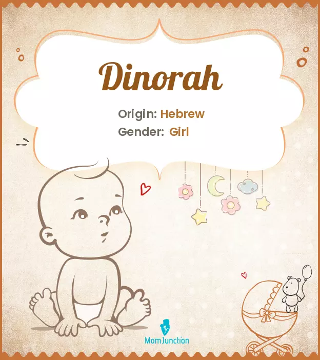 Explore Dinorah: Meaning, Origin & Popularity | MomJunction