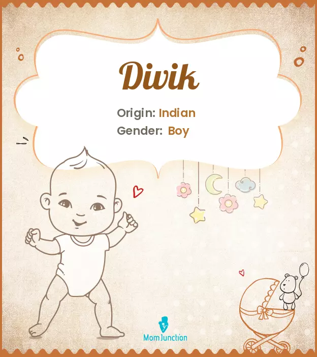 Explore Divik: Meaning, Origin & Popularity | MomJunction