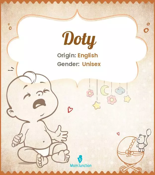 Explore Doty: Meaning, Origin & Popularity | MomJunction