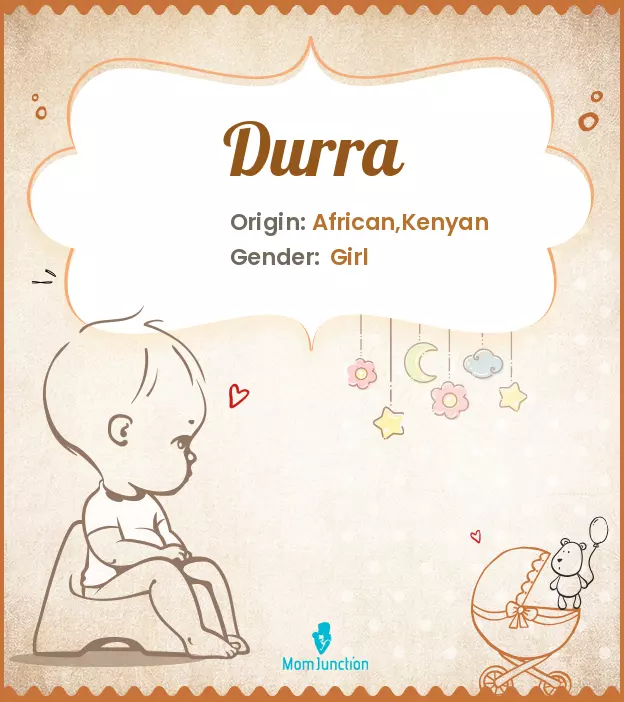 Explore Durra: Meaning, Origin & Popularity_image