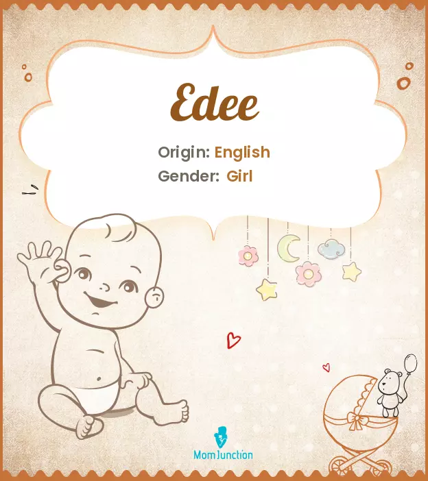 Explore Edee: Meaning, Origin & Popularity_image