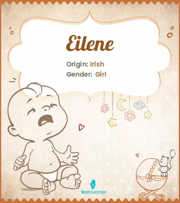 Explore Eilene: Meaning, Origin & Popularity_image