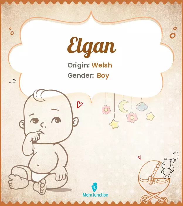 Explore Elgan: Meaning, Origin & Popularity | MomJunction
