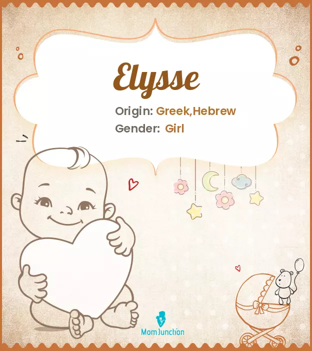 Explore Elysse: Meaning, Origin & Popularity | MomJunction