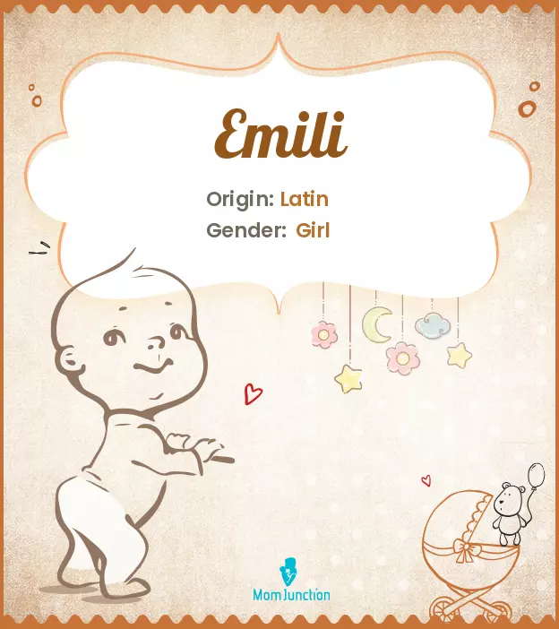 Explore Emili: Meaning, Origin & Popularity_image