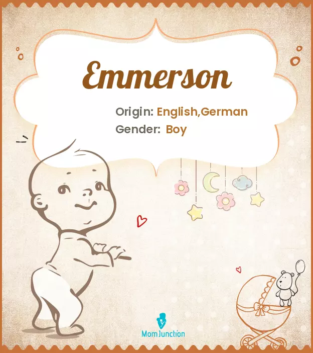 Explore Emmerson: Meaning, Origin & Popularity | MomJunction