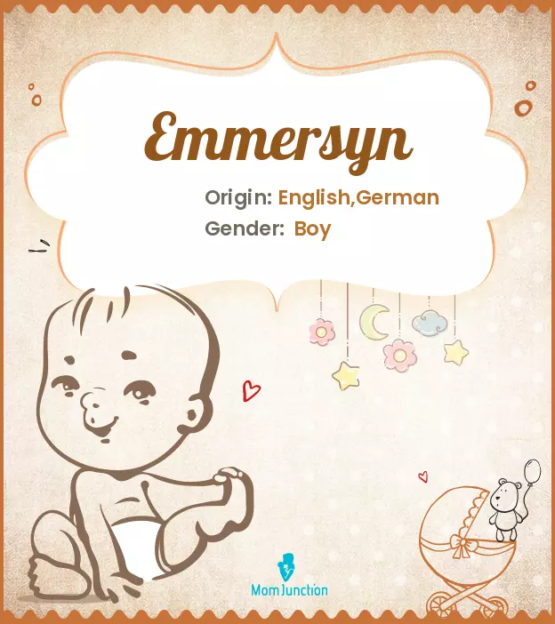 Explore Emmersyn: Meaning, Origin & Popularity_image