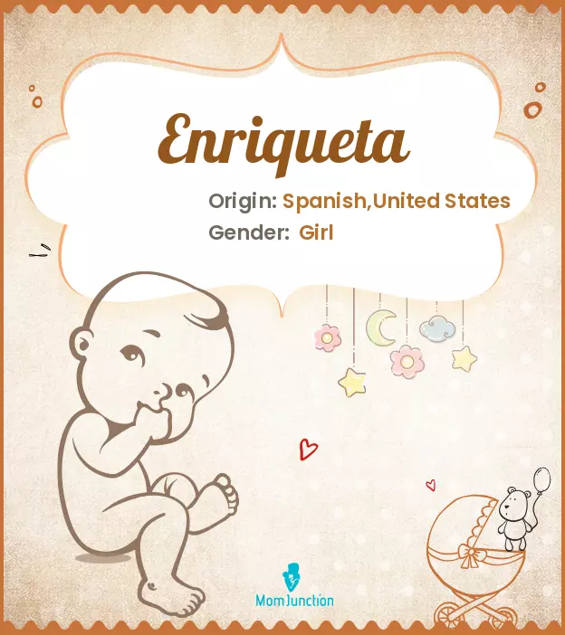 Explore Enriqueta: Meaning, Origin & Popularity_image