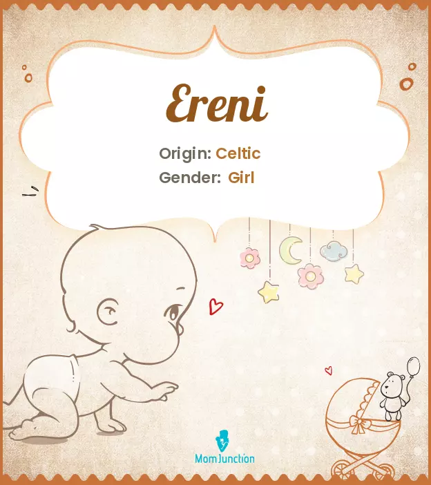 Explore Ereni: Meaning, Origin & Popularity | MomJunction