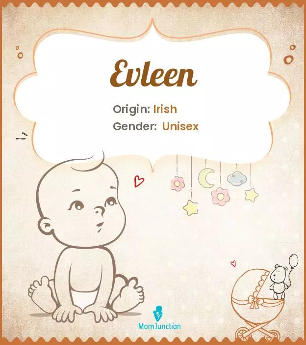 Baby Name Evleen Meaning, Origin, And Popularity