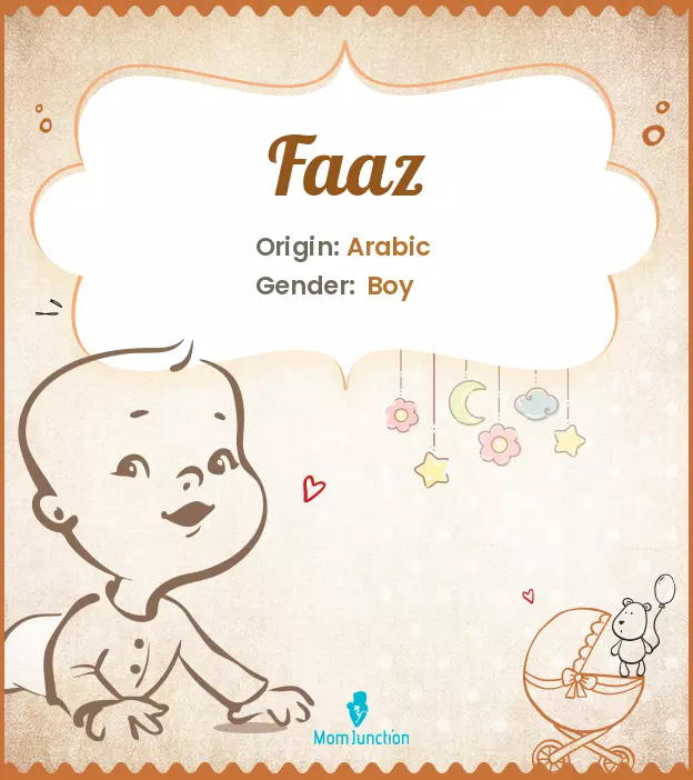 Explore Faaz: Meaning, Origin & Popularity | MomJunction