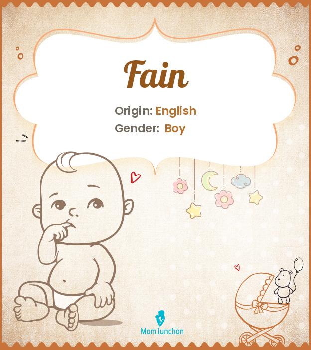 Explore Fain: Meaning, Origin & Popularity_image