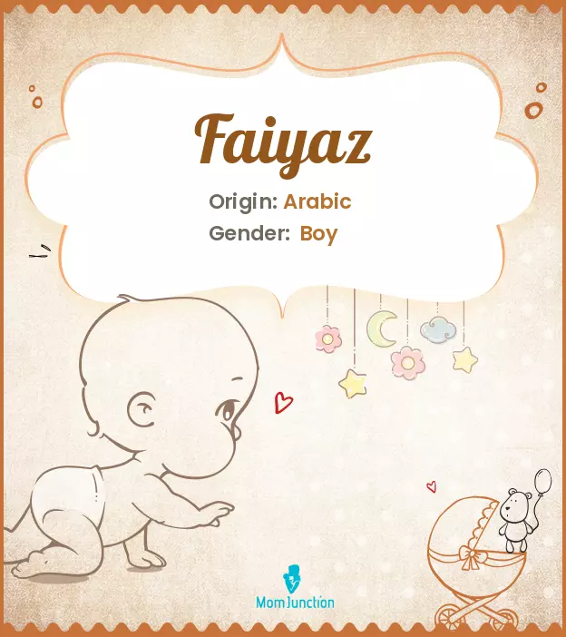 Explore Faiyaz: Meaning, Origin & Popularity | MomJunction