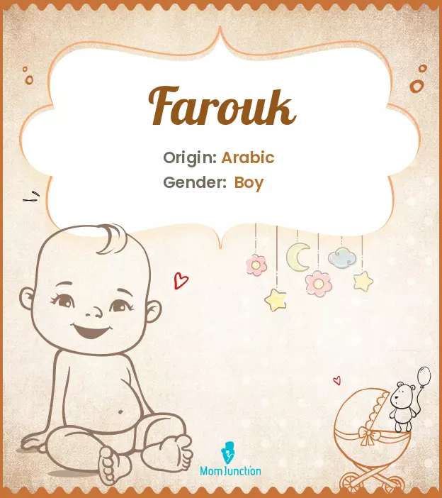 Explore Farouk: Meaning, Origin & Popularity | MomJunction