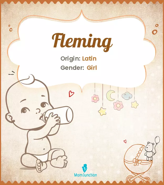 Explore Fleming: Meaning, Origin & Popularity | MomJunction