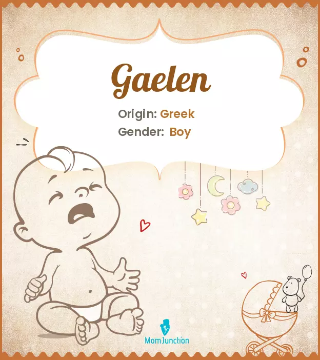 Explore Gaelen: Meaning, Origin & Popularity | MomJunction