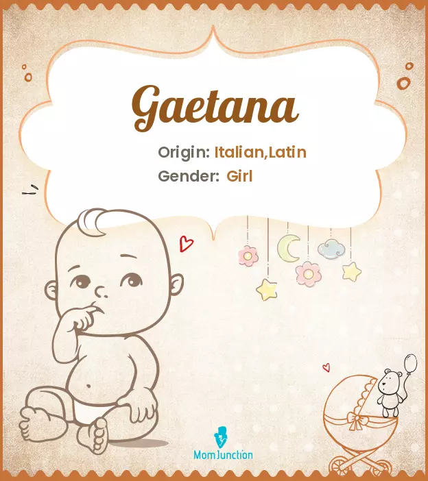 Explore Gaetana: Meaning, Origin & Popularity_image