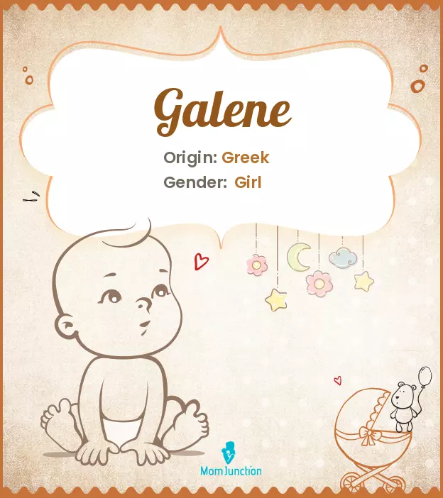 Explore Galene: Meaning, Origin & Popularity_image