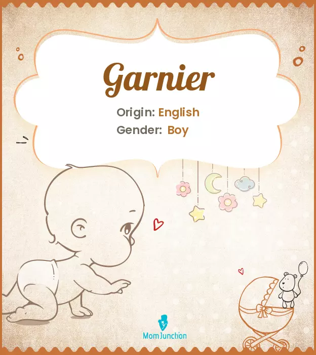 Baby Name Garnier: Origin, Meaning, Alternatives & More ...