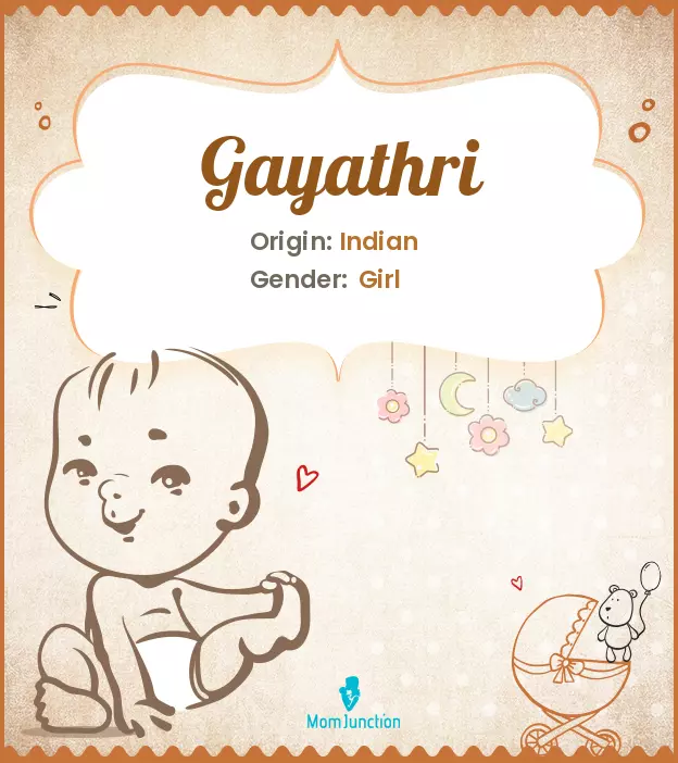 Explore Gayathri: Meaning, Origin & Popularity | MomJunction