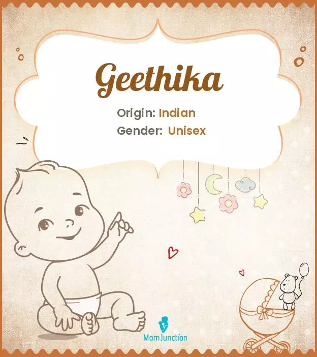 Explore Geethika: Meaning, Origin & Popularity | MomJunction