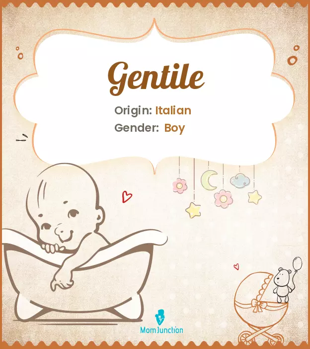 Explore Gentile: Meaning, Origin & Popularity_image