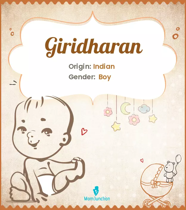 Explore Giridharan: Meaning, Origin & Popularity | MomJunction
