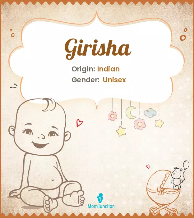 Explore Girisha: Meaning, Origin & Popularity | MomJunction