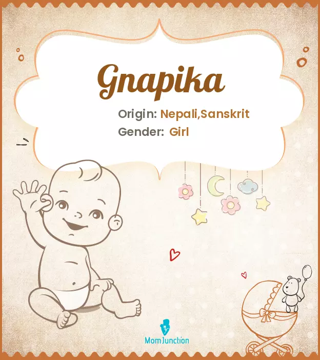 Explore Gnapika: Meaning, Origin & Popularity_image