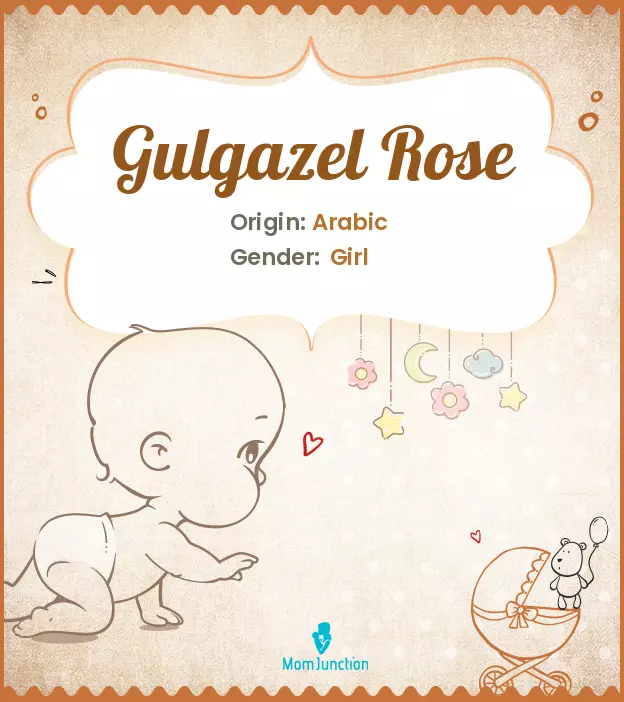Gulgazel Rose