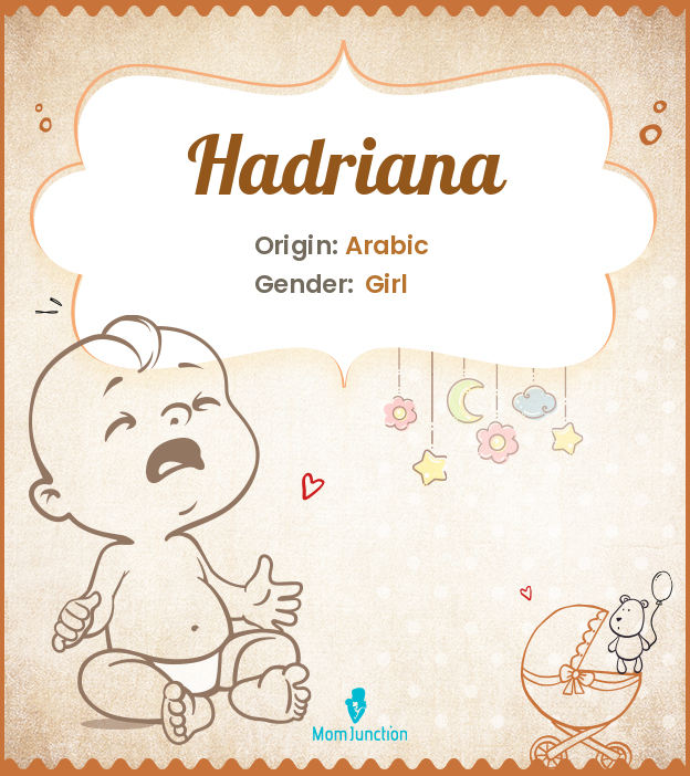 Hadriana