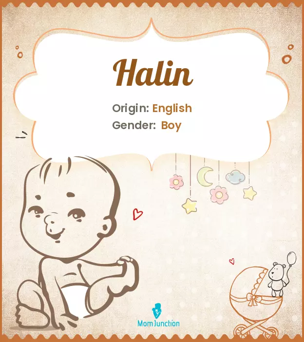 Explore Halin: Meaning, Origin & Popularity | MomJunction