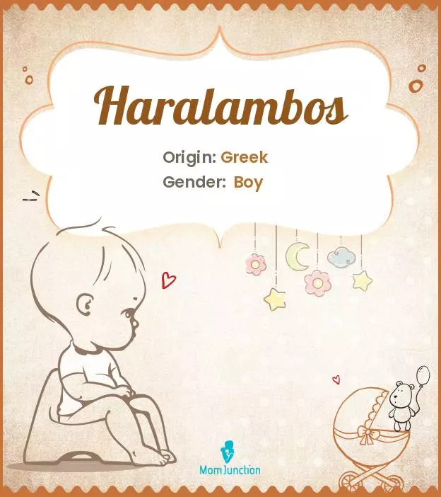 Explore Haralambos: Meaning, Origin & Popularity_image