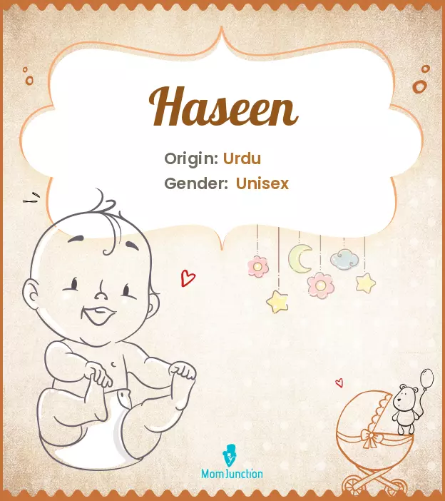 Explore Haseen: Meaning, Origin & Popularity | MomJunction