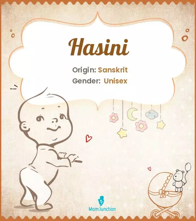Explore Hasini: Meaning, Origin & Popularity | MomJunction