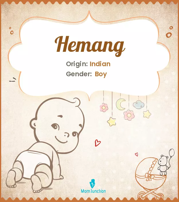 Explore Hemang: Meaning, Origin & Popularity | MomJunction